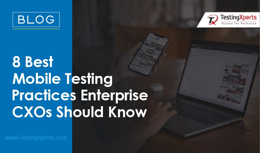 Mobile testing practices